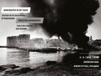 Targeting Monuments – Targeting History and Memory / April 4 at the Atrium of the City Hall / The Hague