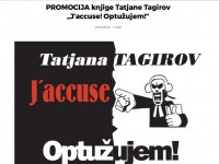 «J’accuse! Optužujem!» Tatjane Tagirov u Zagrebu i Beogradu
